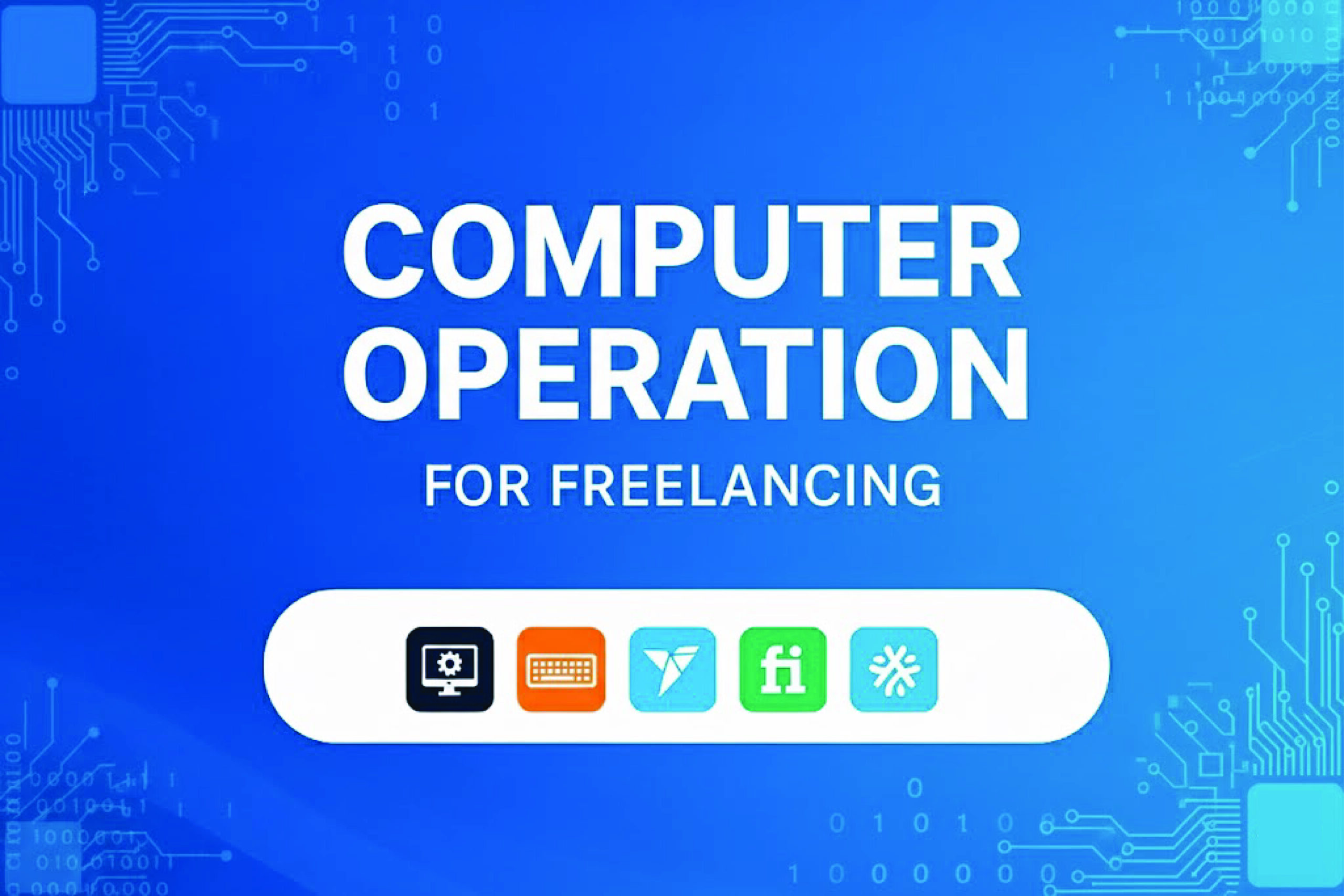 Computer Operation with Freelancing